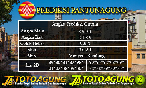 Prediksi Togel Prediksi Togel Girona, Prediksi Togel Girona Selasa, Pantun Prediksi Online